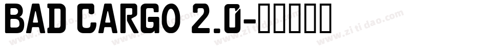 Bad Cargo 2.0字体转换